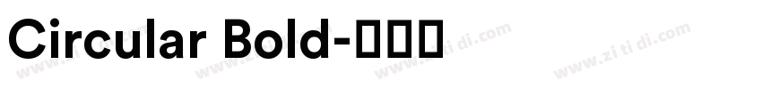 Circular Bold字体转换